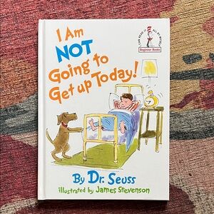 Dr. Seuss 'I Am NOT Going to Get up Today!' Book